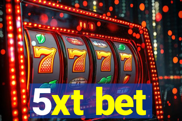 5xt bet